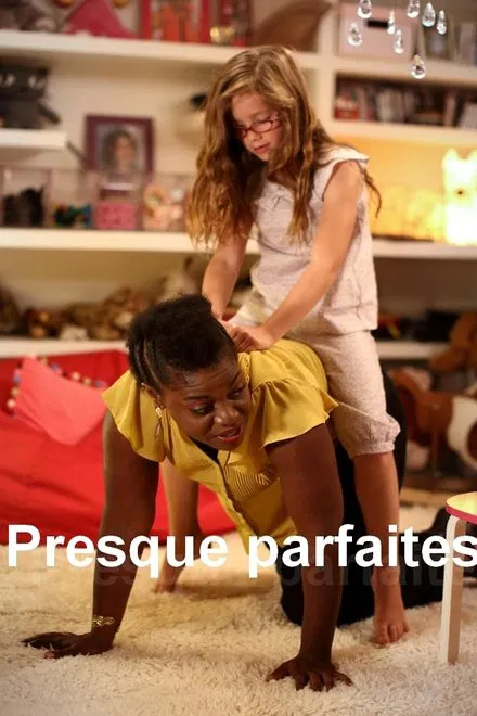 Presque parfaites
